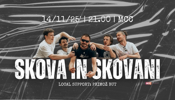 Skova in Skovani - Celjski mladinski center V Celu dogaja