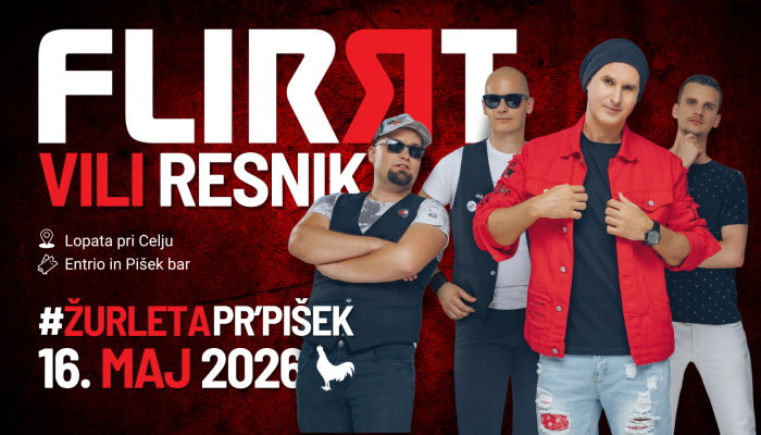 Flirrt in Vili Resnik: Žur leta pr’Pišek