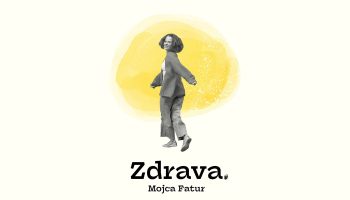Mojca Fatur: Zdrava