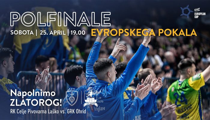 Polfinale EP: RK Celje Pivovarna Laško – GRK Ohrid