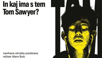 In kaj ima s tem Tom Sawyer?