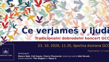 Če verjameš v ljudi; koncert GCC
